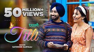 Titli  Satinder Sartaaj  Official Video  Latest Punjabi Song New Romantic SongPunjabiOyeHoye [upl. by Llerral]