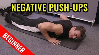 How to do Negative Push Ups beginner [upl. by Allix359]