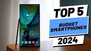 Top 5 BEST Budget Smartphones in 2024 [upl. by Peedsaj]