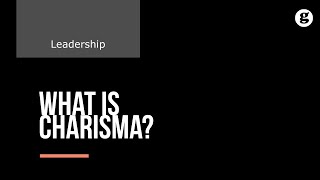 What is Charisma [upl. by Nan]