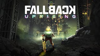 Fallback  Uprising  Post Apocalyptic Radioactive Roguelite [upl. by Itirahc693]