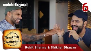 Episode 6  Rohit Sharma amp Shikhar Dhawan  Breakfast with Champions Season 6 [upl. by Asille]