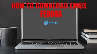 How to download Linux Fedora latest version [upl. by Polk259]