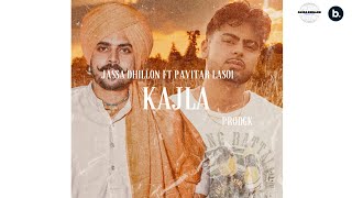 Kajla Official Audio  Jassa Dhillon amp Pavitar Lasoi  PRODGK [upl. by Gonzalo]