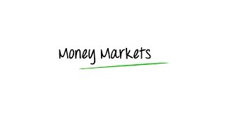 What are Money Markets [upl. by Adolph]