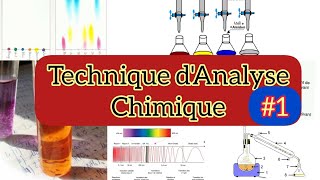 Technique danalyse chimique  1 [upl. by Sirrap]