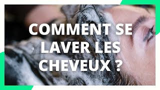 Comment bien se laver les cheveux [upl. by Surbeck]