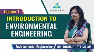 Introduction to Environmental Engineering  Lecture 1 [upl. by Ahsiena]