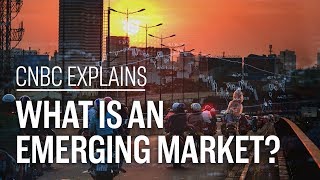 What is an emerging market  CNBC Explains [upl. by Lledner770]