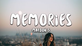 Maroon 5  Memories Lyrics [upl. by Muir]