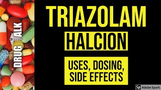 Triazolam Halcion  Uses Dosing Side Effects [upl. by Edrei]