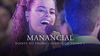 Manancial  DVD Diante do Trono 1  Diante do Trono [upl. by Gearhart]