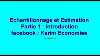 Échantillonnage et Estimation S3 partie 1 introduction [upl. by Vivi]