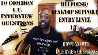 10 Common IT Helpdesk Interview Questions for Entry Level and Systems Support Positions [upl. by Atekin]