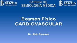 Examen Físico Cardiovascular [upl. by Paulina722]