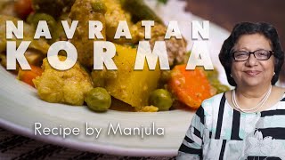 Navratan Korma  Navratan Korma Recipe  Vegetable Korma by Manjula [upl. by Erena]