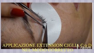 Come applicare extension ciglia curve C o D nel modo corretto [upl. by Dynah]