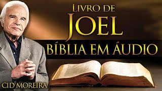 A Bíblia Narrada por Cid Moreira JOEL 1 ao 3 Completo [upl. by Salvay]