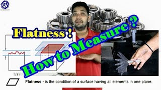 HOW TO MEASURE FLATNESS  ASK MECHNOLOGY [upl. by Iruy996]