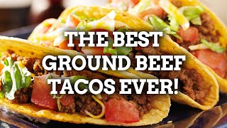 The BEST Ground Beef Tacos Recipe [upl. by Paviour]