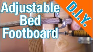 How To Create A Custom Footboard For An Adjustable Bed [upl. by Ettedualc76]