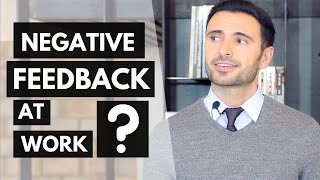 How To Handle Negative Feedback From Your Manager or Colleagues [upl. by Sheelah]