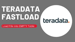 Teradata FASTLOAD  Overview  Syntax and Execution [upl. by Sellihca501]