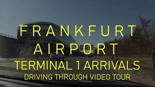 Frankfurt Airport Terminal 1 Arrivals  How to drive through FULL HD [upl. by Jacqui]