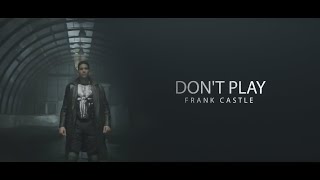 Frank Castle The Punisher  DONT PLAY [upl. by Varian]