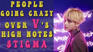 People going crazy over Vs high notes in STIGMA  BTS [upl. by Francklyn535]