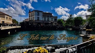 L Isle sur la Sorgue ProvenceAlpesCôte d’Azur [upl. by Jerrold]