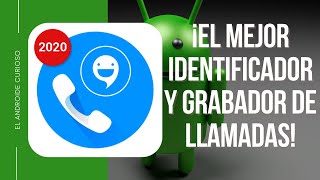 CALL APP  IDENTIFICADOR Y GRABADOR DE LLAMADAS  EXPLICACIÓN DETALLADA [upl. by Hpotsirhc550]