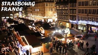 Marché de Noël de Strasbourg  Christmas Market France Alsace Weihnachtsmarkt Straßburg Weihnachten [upl. by Quintina379]