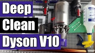 How to Deep Clean amp Maintain Dyson V10 Cordless Vacuum  Cyclones  Brush  Filters [upl. by Kei]