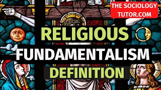 Religious Fundamentalism Sociology A Level [upl. by Inilam]