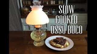 Slow Cooked Osso Buco Recipe [upl. by Alenson467]