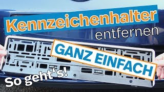 Kennzeichenhalter entfernen so gehts I Kennzeichenboxde [upl. by Inej]