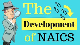 The Development of NAICS  Class Codes [upl. by Edin]