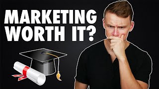 Is a MARKETING DEGREE worth it [upl. by Nwahsid]