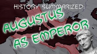 History Summarized How Augustus Made an Empire [upl. by Enyamart]