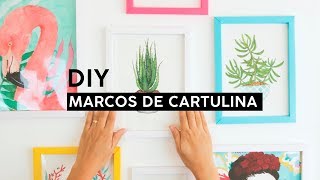 DIY  MARCOS PARA FOTOS HECHO CON CARTULINA  WenDIY [upl. by Aselehc]