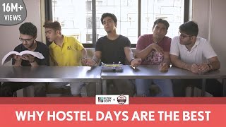 FilterCopy  Why Hostel Days Are The Best  Ft Gagan Arora Rohan Shah and Viraj Ghelani [upl. by Donohue]