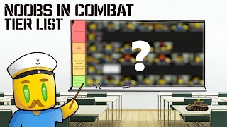 Noobs in Combat  Tier List ROBLOX [upl. by Airdnas621]