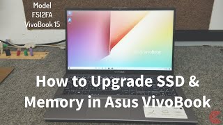 How to Upgrade SSD amp Memory In Asus VivoBook 15 [upl. by Siol]